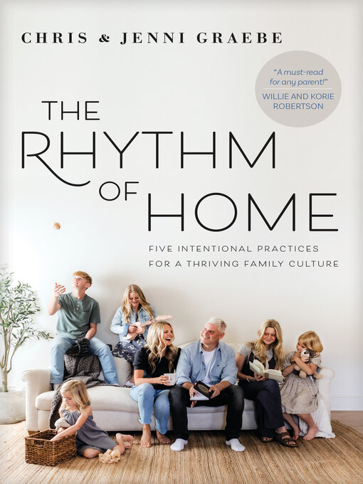 Title details for The Rhythm of Home by Chris Graebe - Available